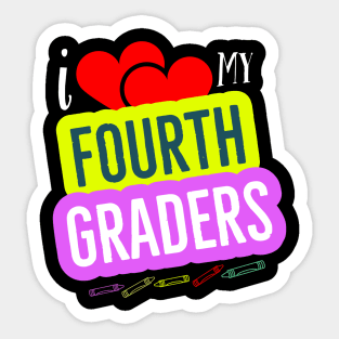 I Love My Fourth Graders V7 Sticker
